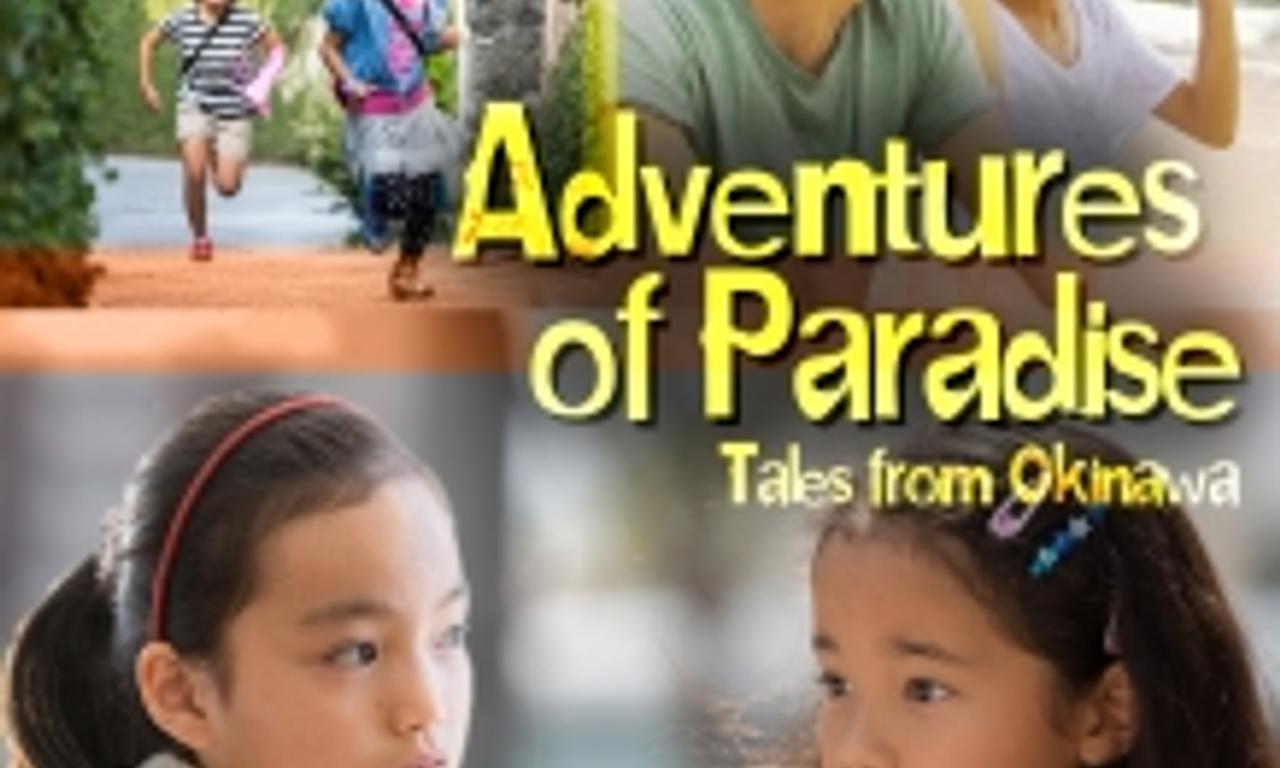 header image for Adventures of Paradise: Tales from Okinawa