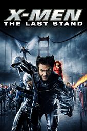 X-Men: The Last Stand