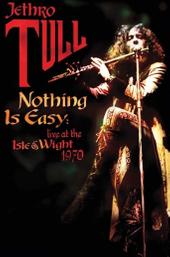 Jethro Tull - Nothing Is Easy - Live at the Isle of Wight 1970