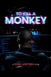To Kill a Monkey