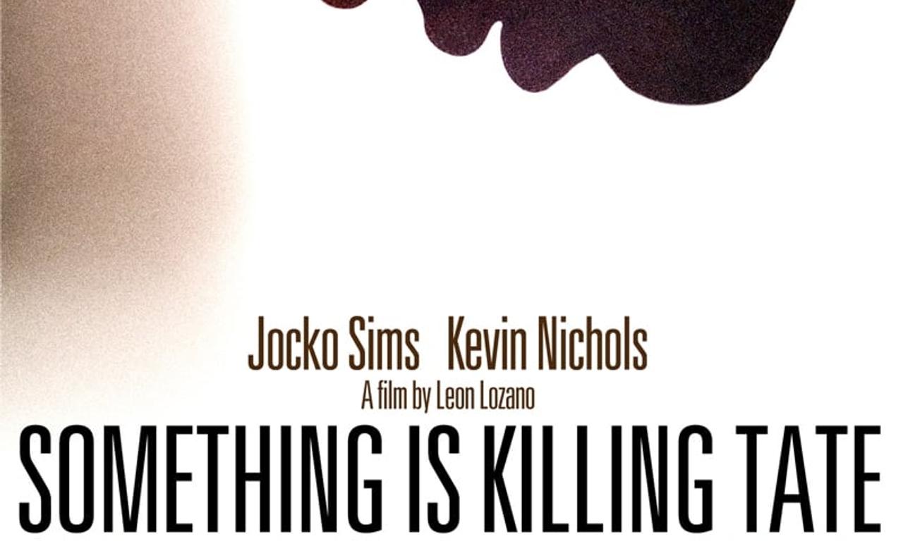 header image for Something Is Killing Tate