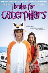 I Brake for Caterpillars