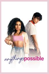 Anything's Possible