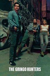 The Gringo Hunters