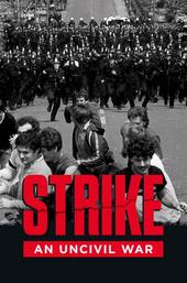 Strike: An Uncivil War