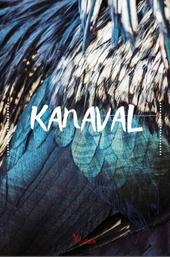 Kanaval: A People's History of Haiti in Six Chapters
