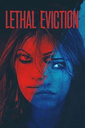 Lethal Eviction
