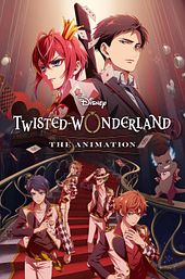 Disney Twisted-Wonderland: The Animation