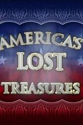 America's Lost Treasures