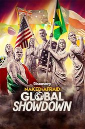 Naked and Afraid: Global Showdown