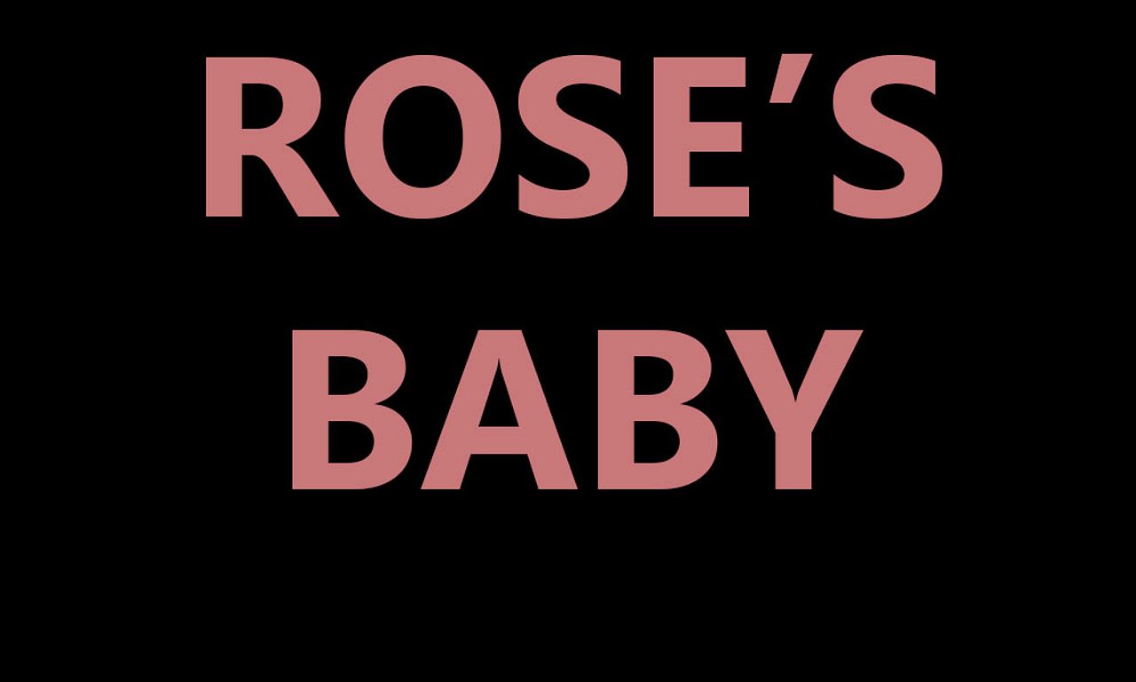 header image for Rose's Baby