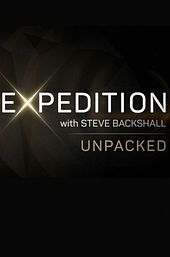 Expedition with Steve Backshall: Unpacked