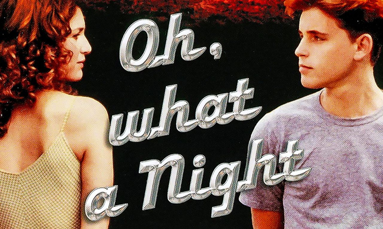 header image for Oh, What a Night