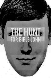 The Hunt for Bible John