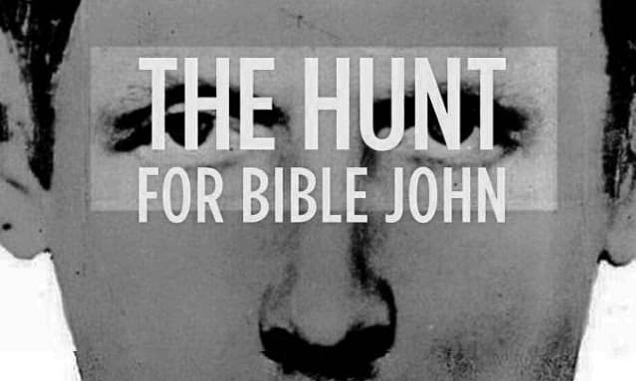 header image for The Hunt for Bible John