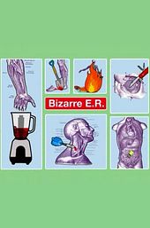 Bizarre ER