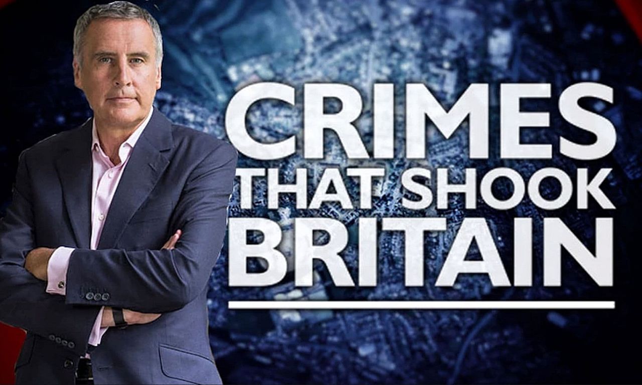 header image for Crimes That Shook Britain