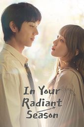 In Your Radiant Season