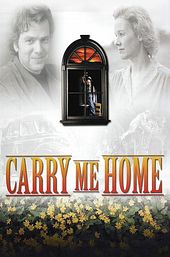 Carry Me Home