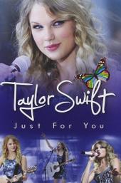 Taylor Swift: Just for You