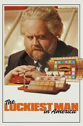 The Luckiest Man in America