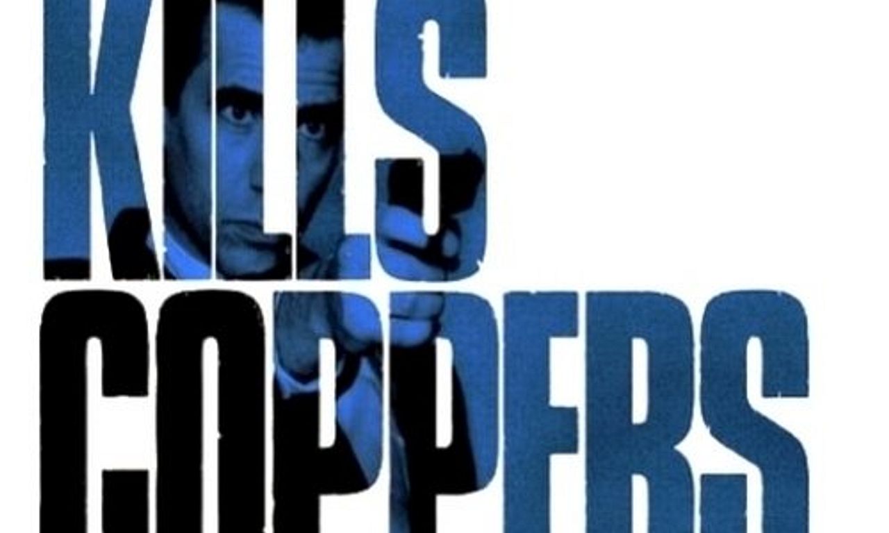 header image for He Kills Coppers