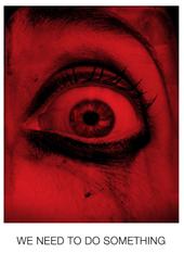 We Need to Do Something