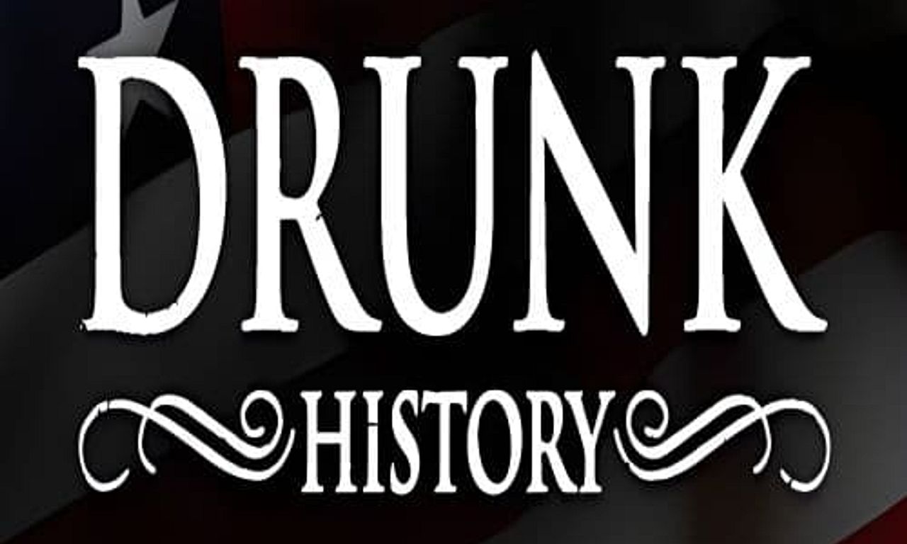 header image for Drunk History