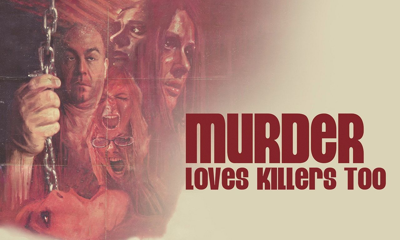 header image for Murder Loves Killers Too