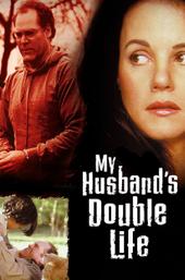My Husband's Double Life