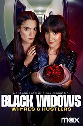 Black Widows: Wh*res & Hustlers
