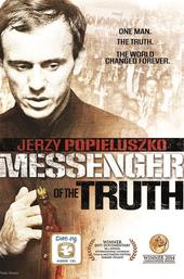 Jerzy Popieluszko: Messenger of the Truth