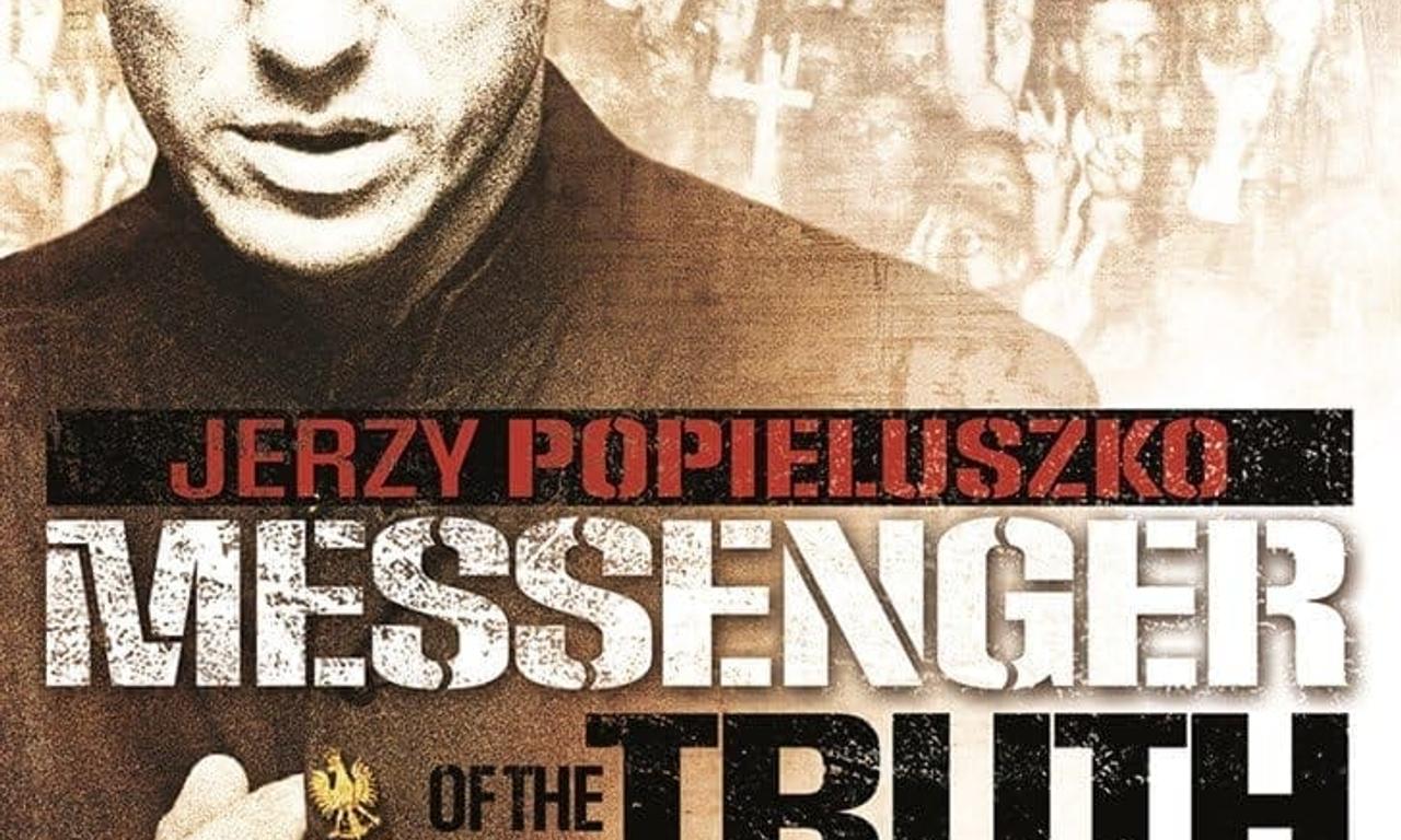 header image for Jerzy Popieluszko: Messenger of the Truth