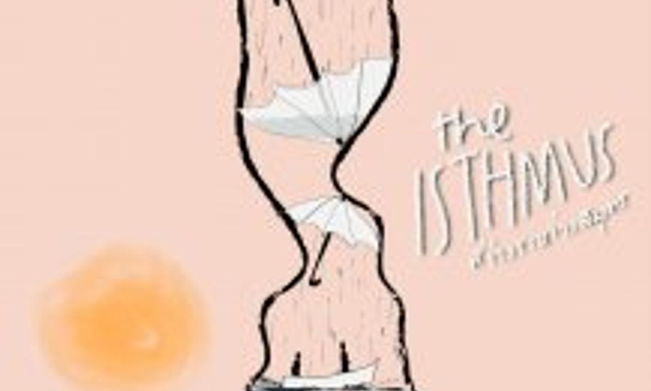 header image for The Isthmus