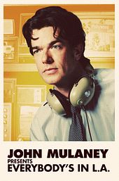 John Mulaney Presents: Everybody's in L.A.