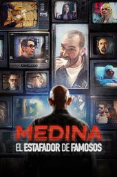 Medina: The Celebrity Scammer