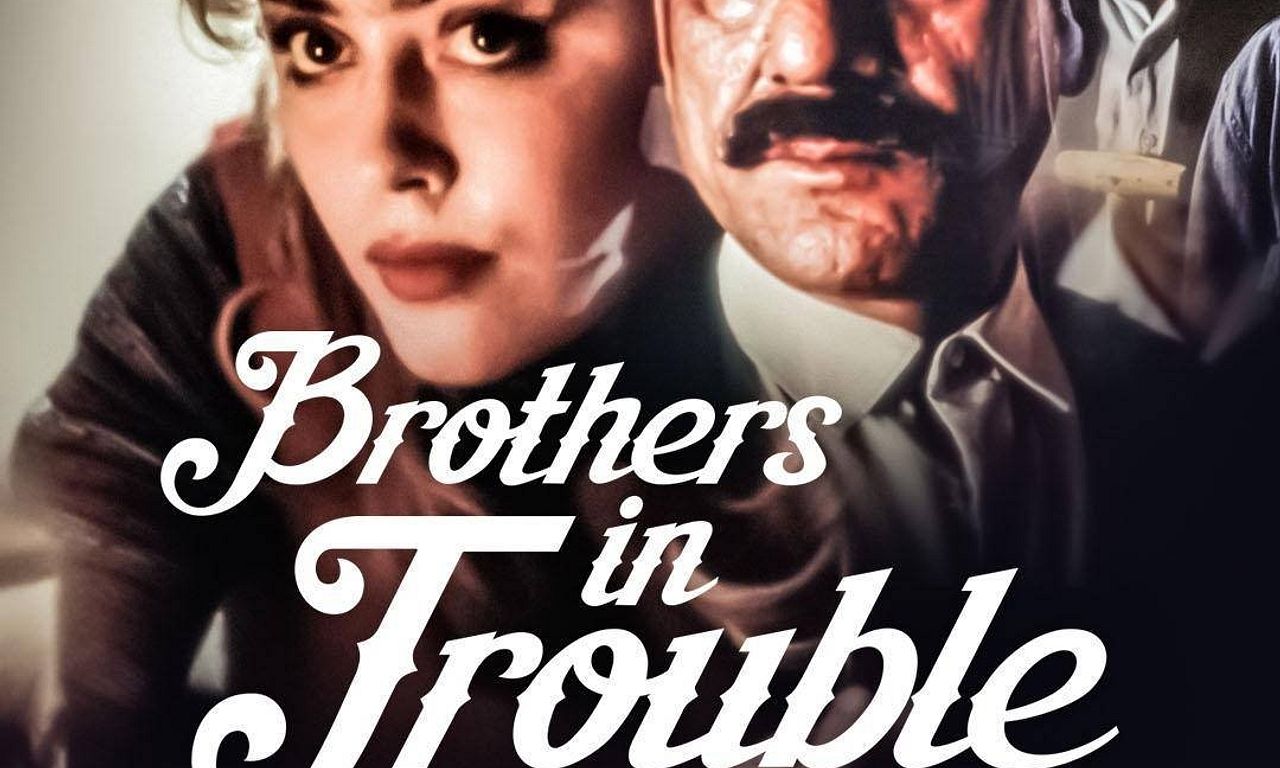 header image for Brothers in Trouble