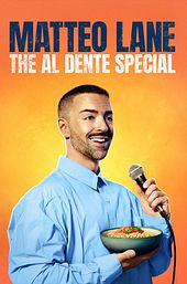 Matteo Lane: The Al Dente Special