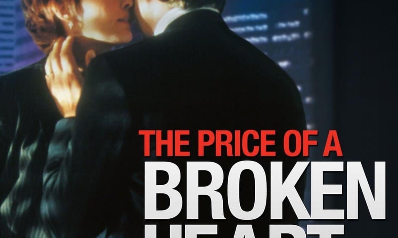 header image for The Price of a Broken Heart