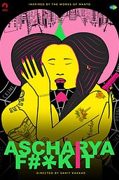 Ascharya Fuck It