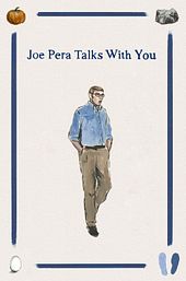 Joe Pera Talks With You