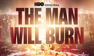 The Man Will Burn