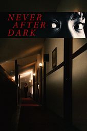 Never After Dark