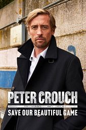 Peter Crouch: Save Our Beautiful Game
