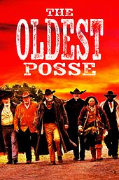 The Oldest Posse