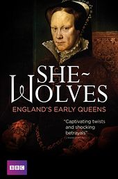 She-Wolves: England's Early Queens