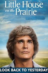 Little House: Look Back to Yesterday