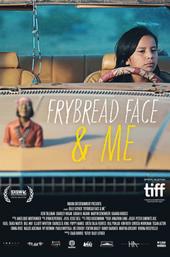 Frybread Face and Me