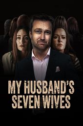 My Husband's Seven Wives