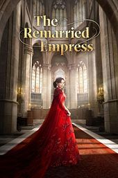 The Remarried Empress